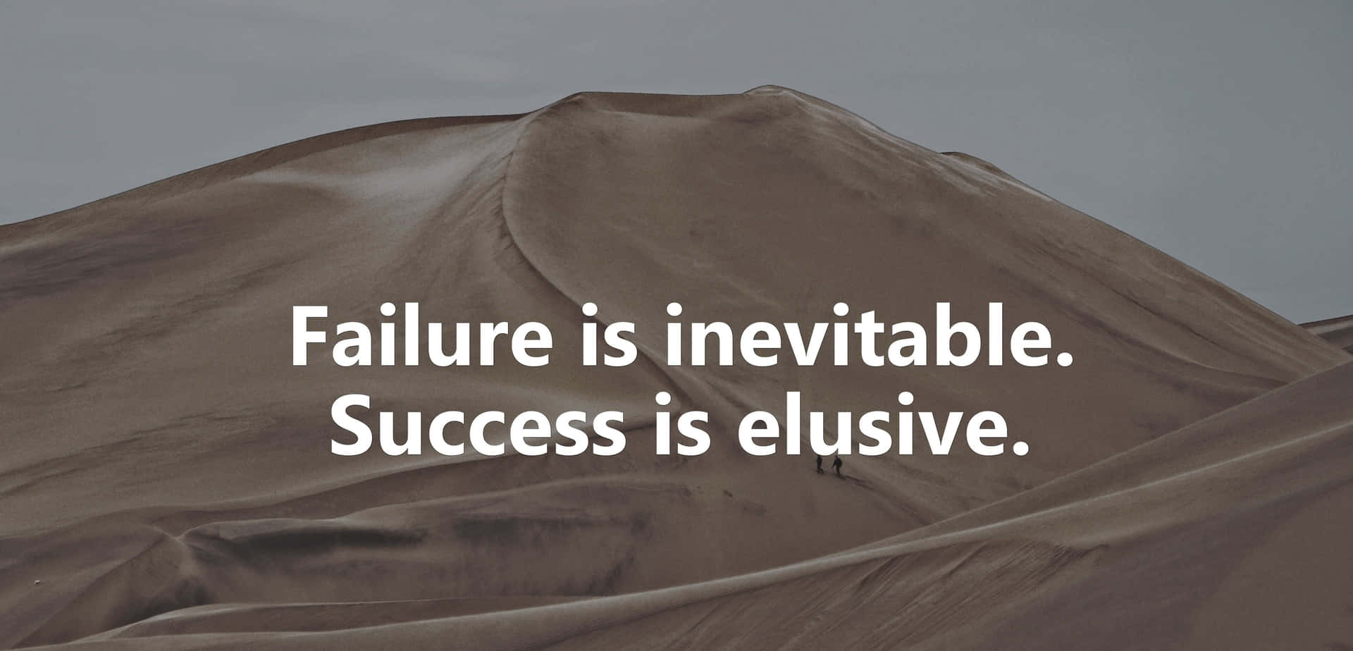 Success Is Elusive Background