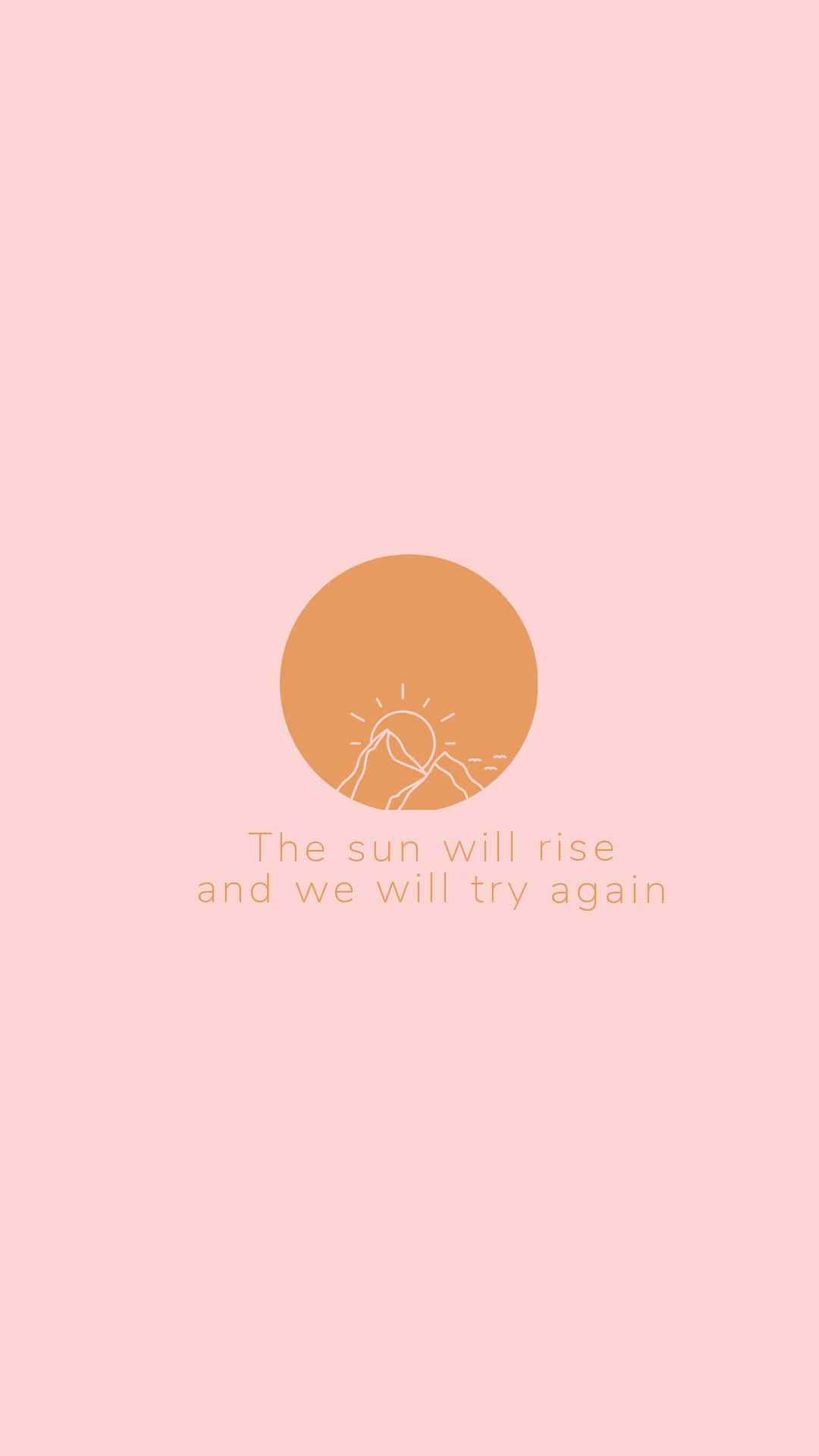 Sunrise Motivational Quote Background