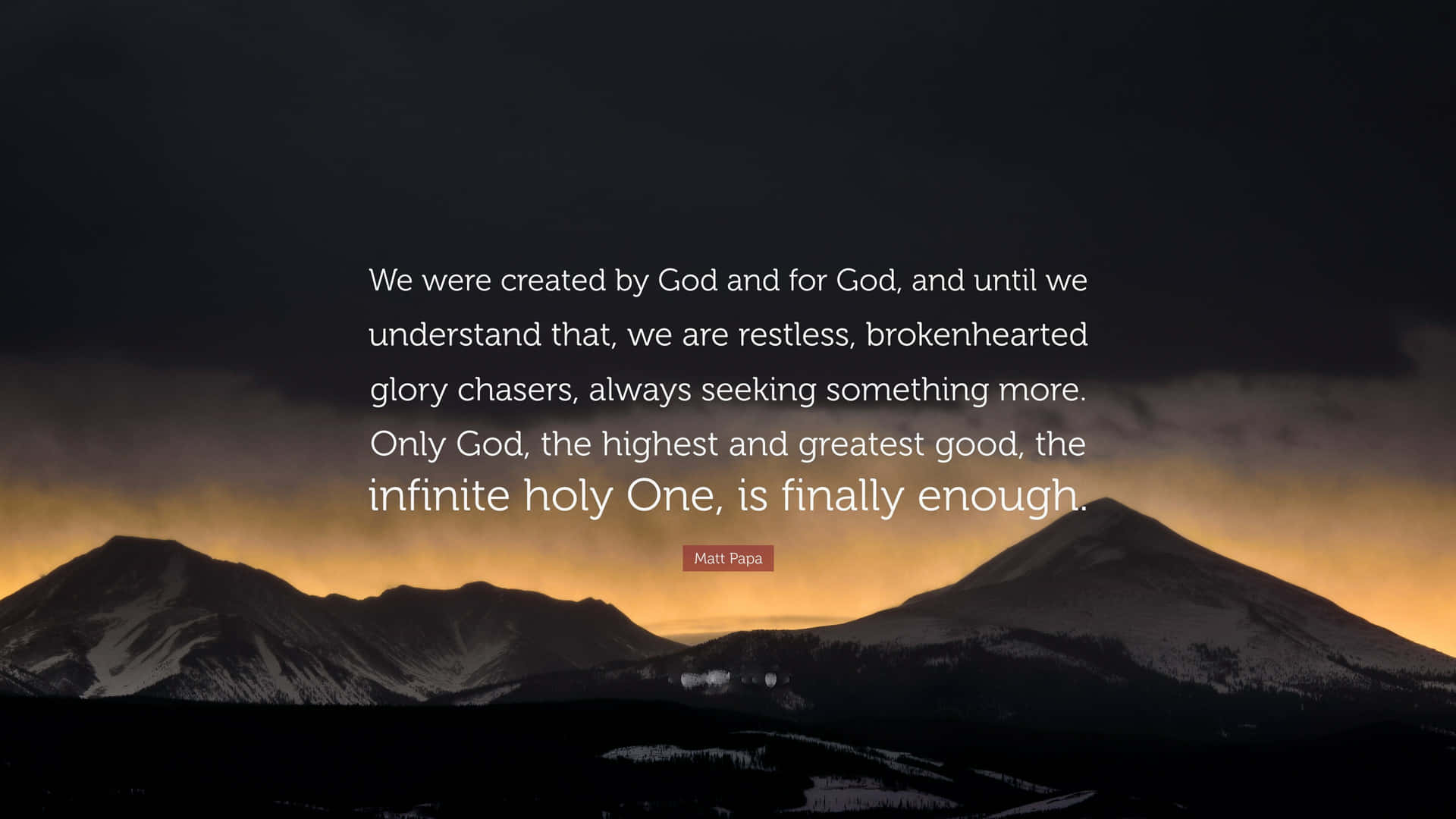 Sunset Behind The Mountains With A Restless Quote Background