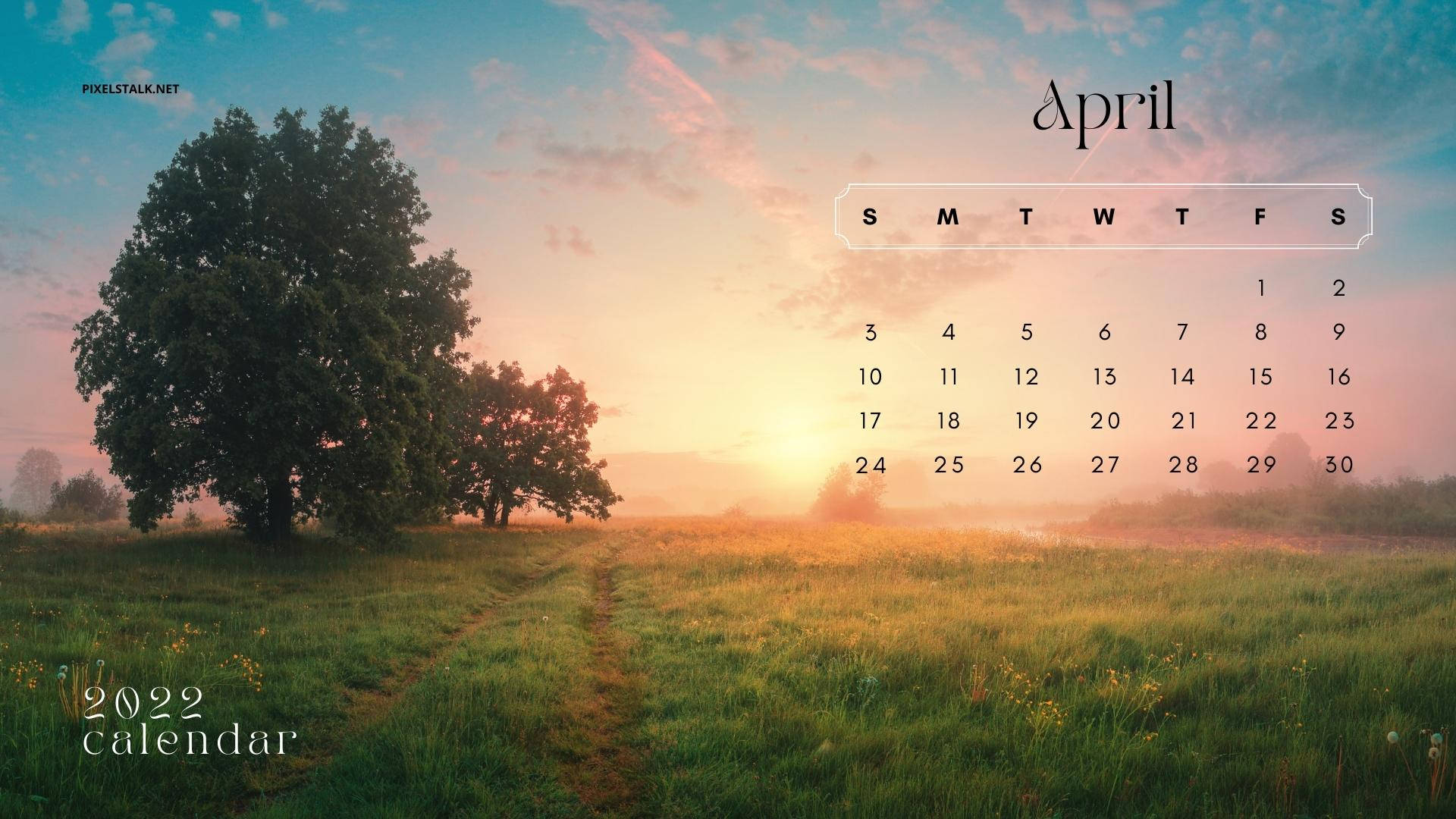 Sunset Field April 2022 Calendar Background