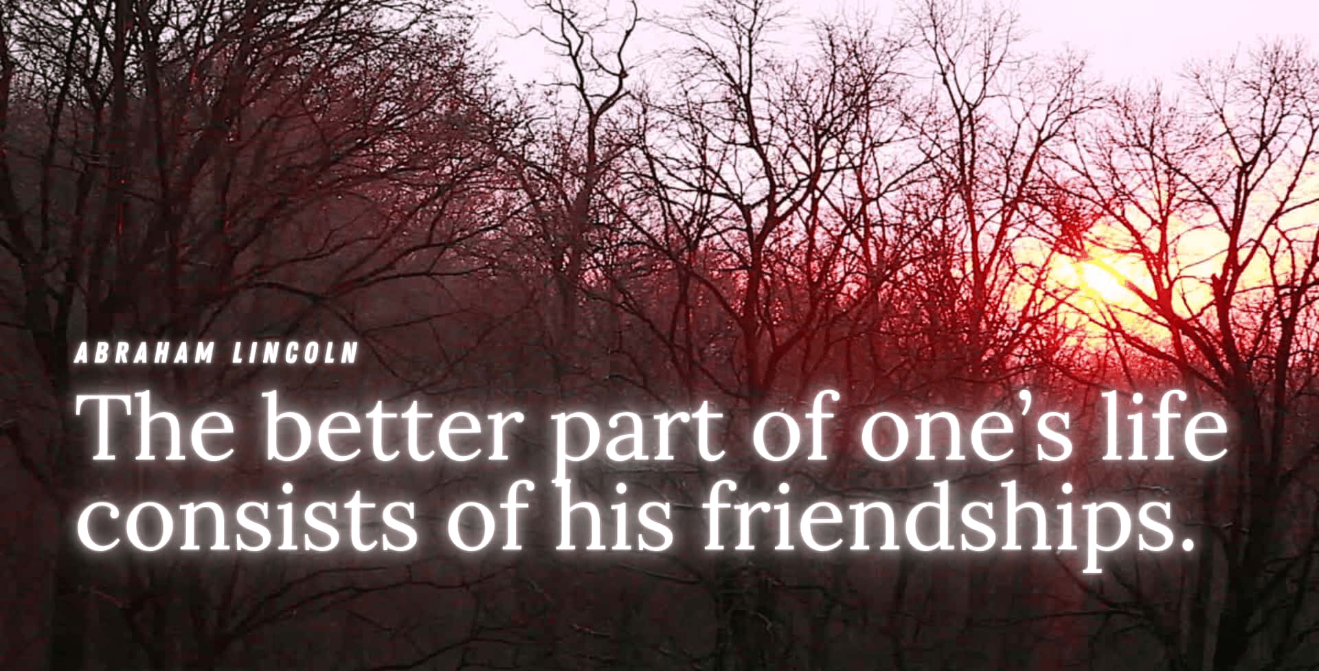 Sunset Friendship Quote Lincoln Background