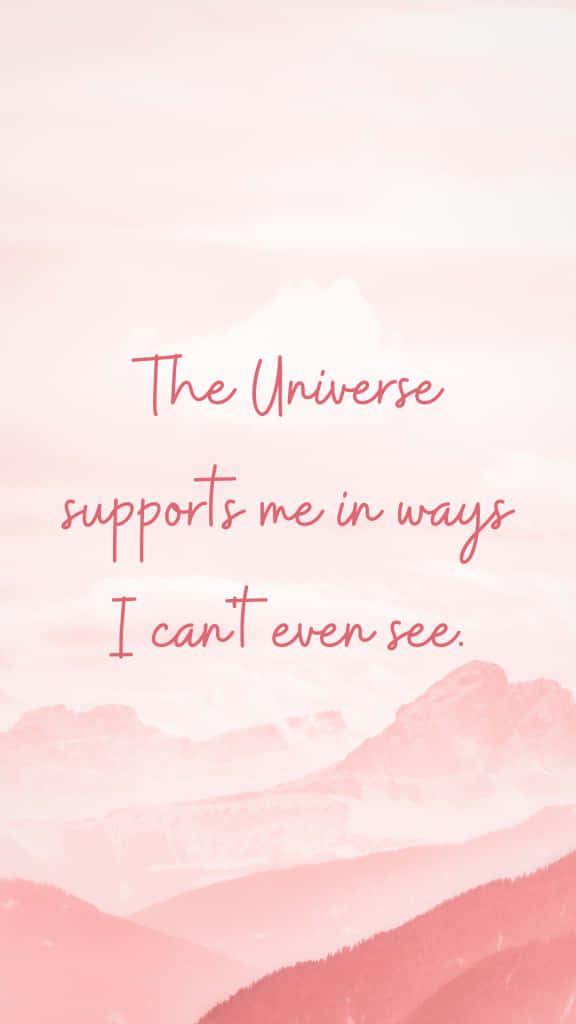 Sure Universe Support Quote Wallpaper Background