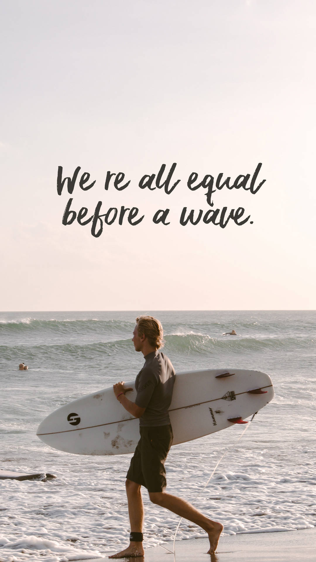 Surfing All Equal Quote