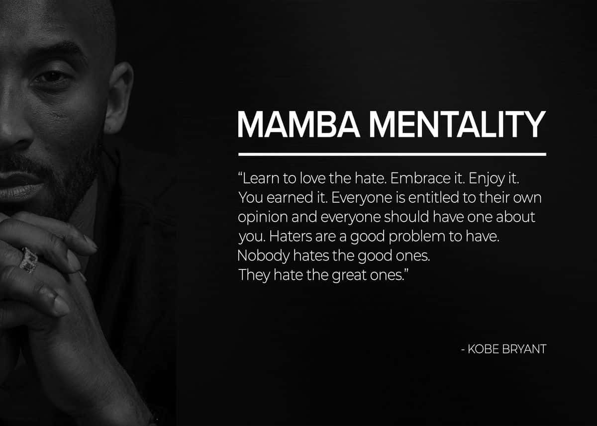 Take On Life With A Mamba Mentality Background