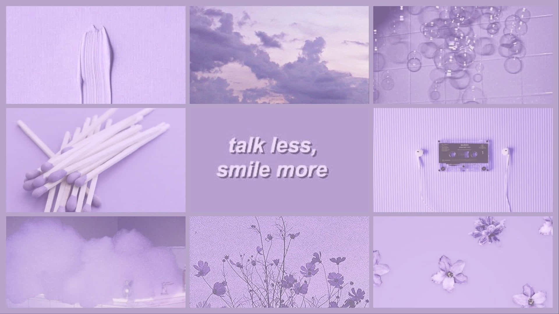 Talk Less Smile More Pretty Purple Background