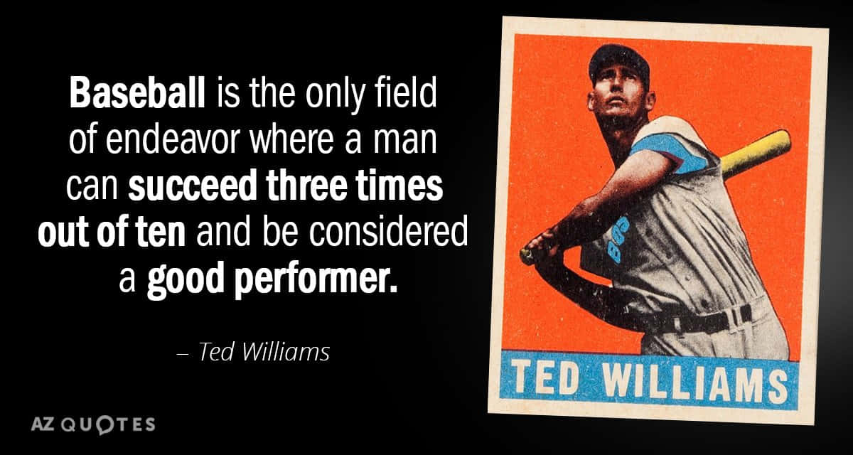 Ted Williams Baseball Quote Background