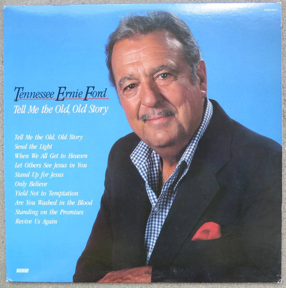 Tennessee Ernie Ford For Tell Me The Old Old Story Background