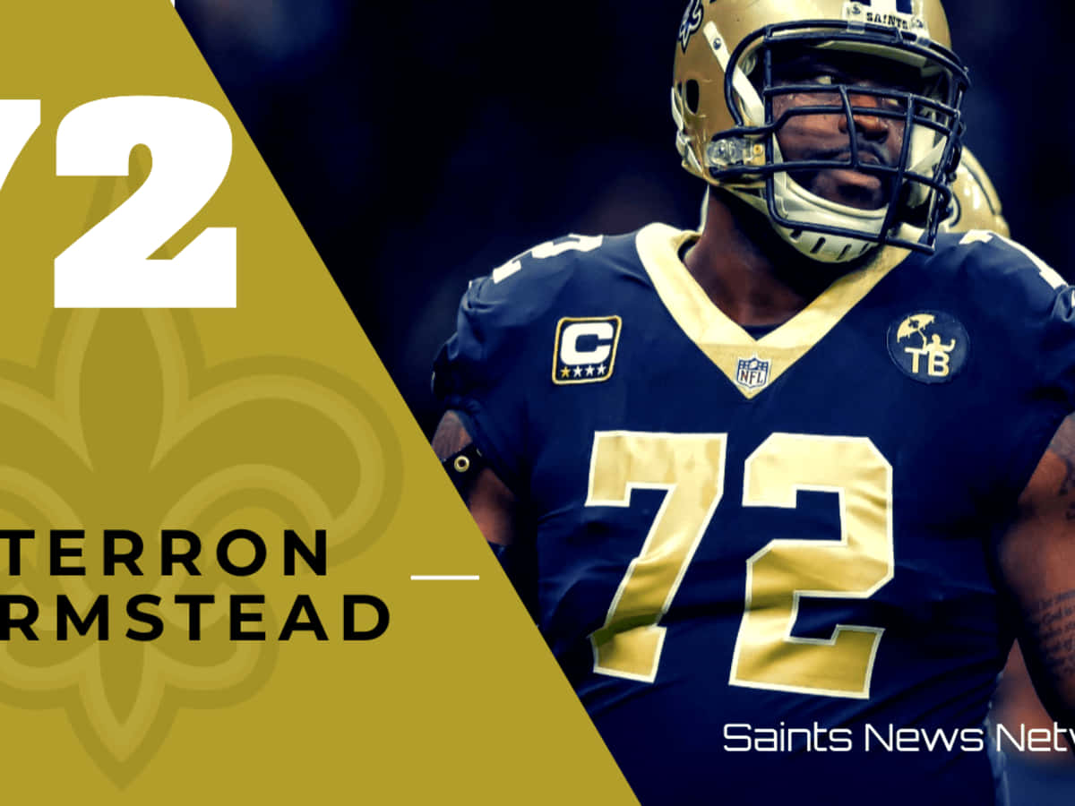 Terron Armstead Number 72 New Orleans Saints Background