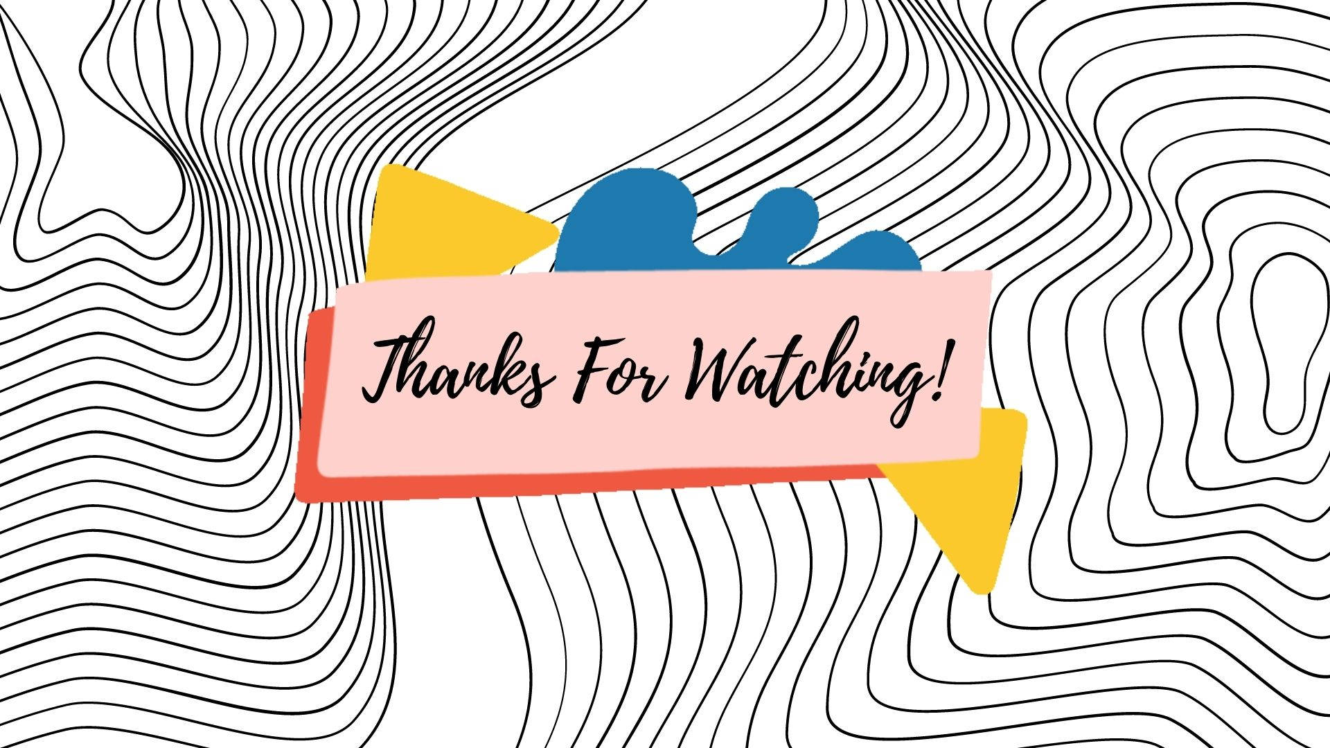 Thanks For Watching Card Geometric Design Background