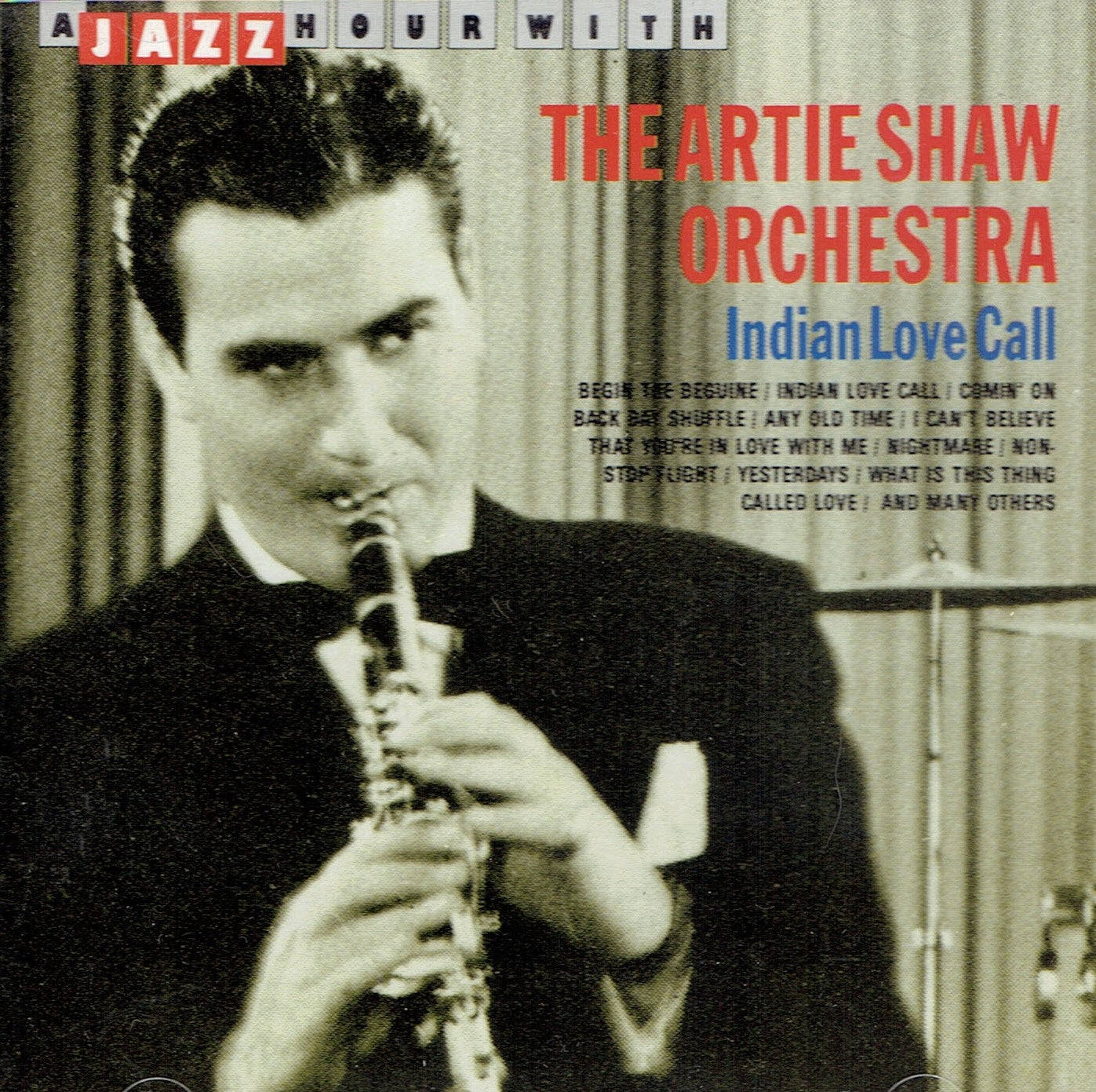 The Artie Shaw Orchestra Indian Love Call Cover Background