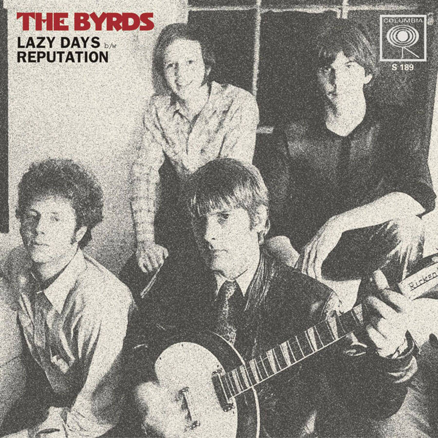 The Byrds Lazy Days Reputation