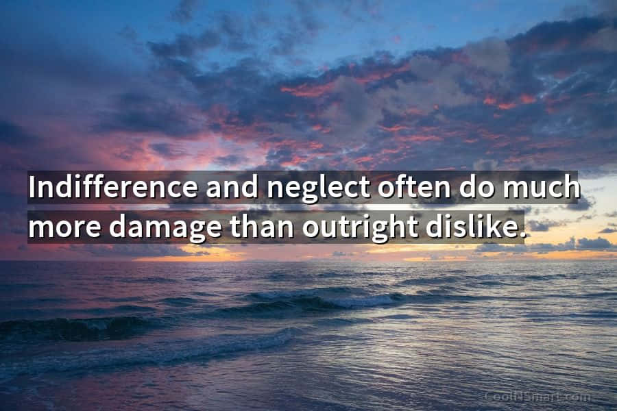 The Consequence Of Indifference Background