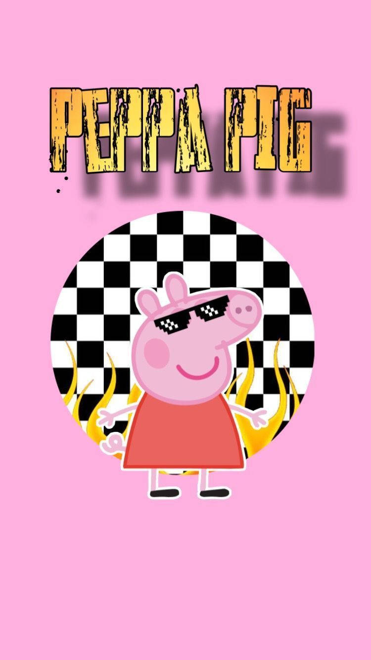 The Edgy Baddie Peppa Pig Background