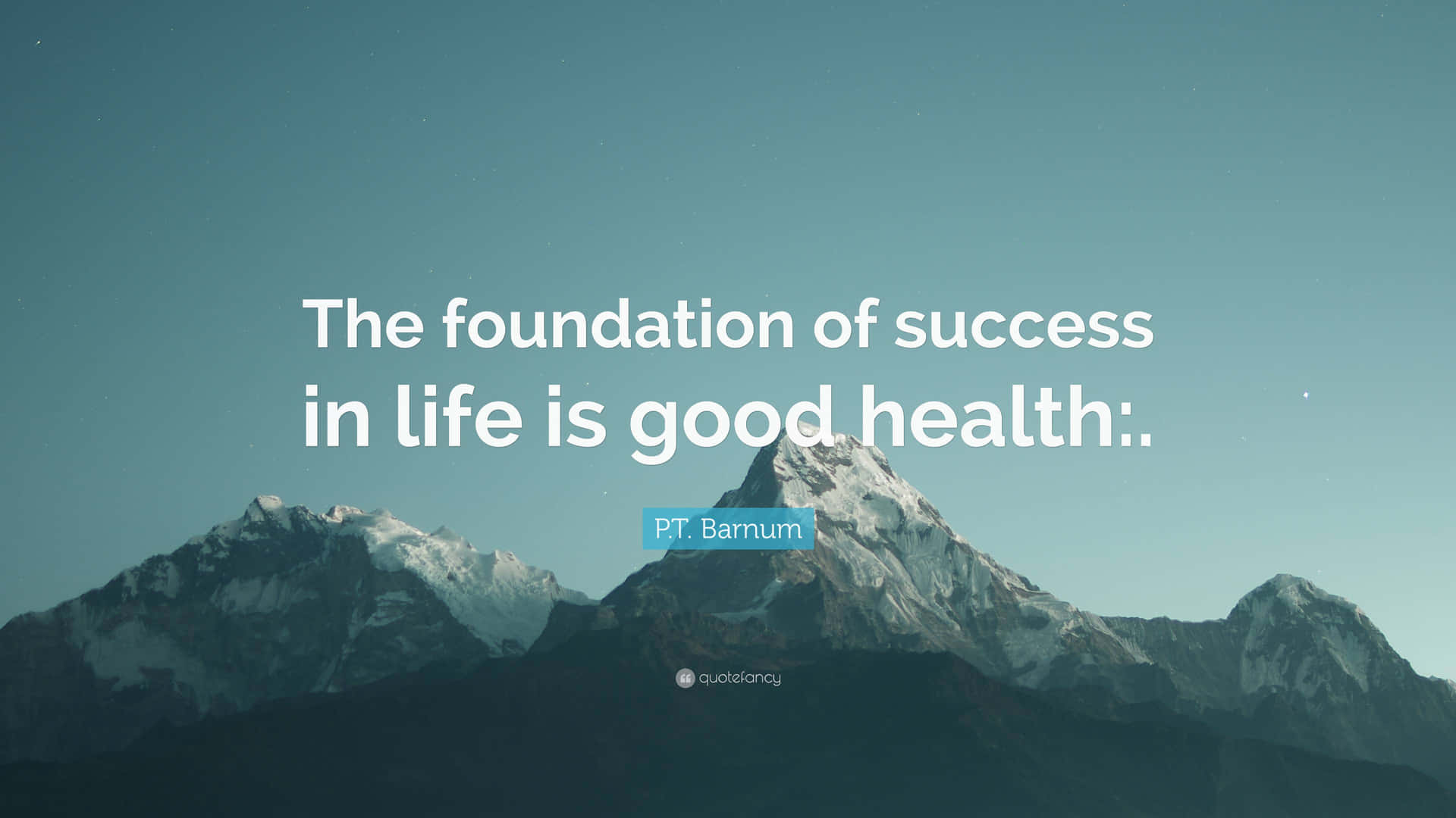 The Foundation Of Success In Life Is Good Health Background