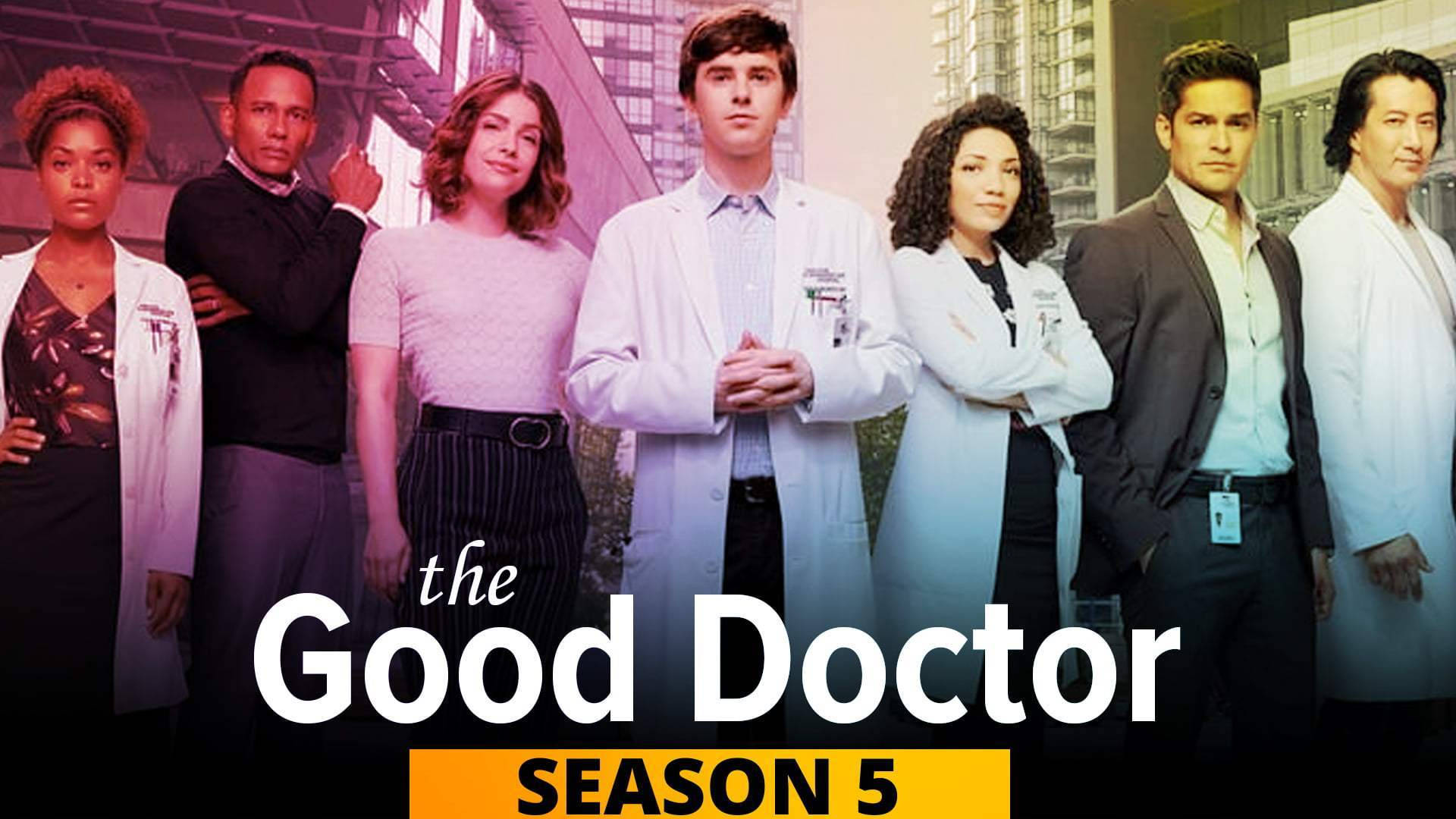 The Good Doctor Season 5 Background