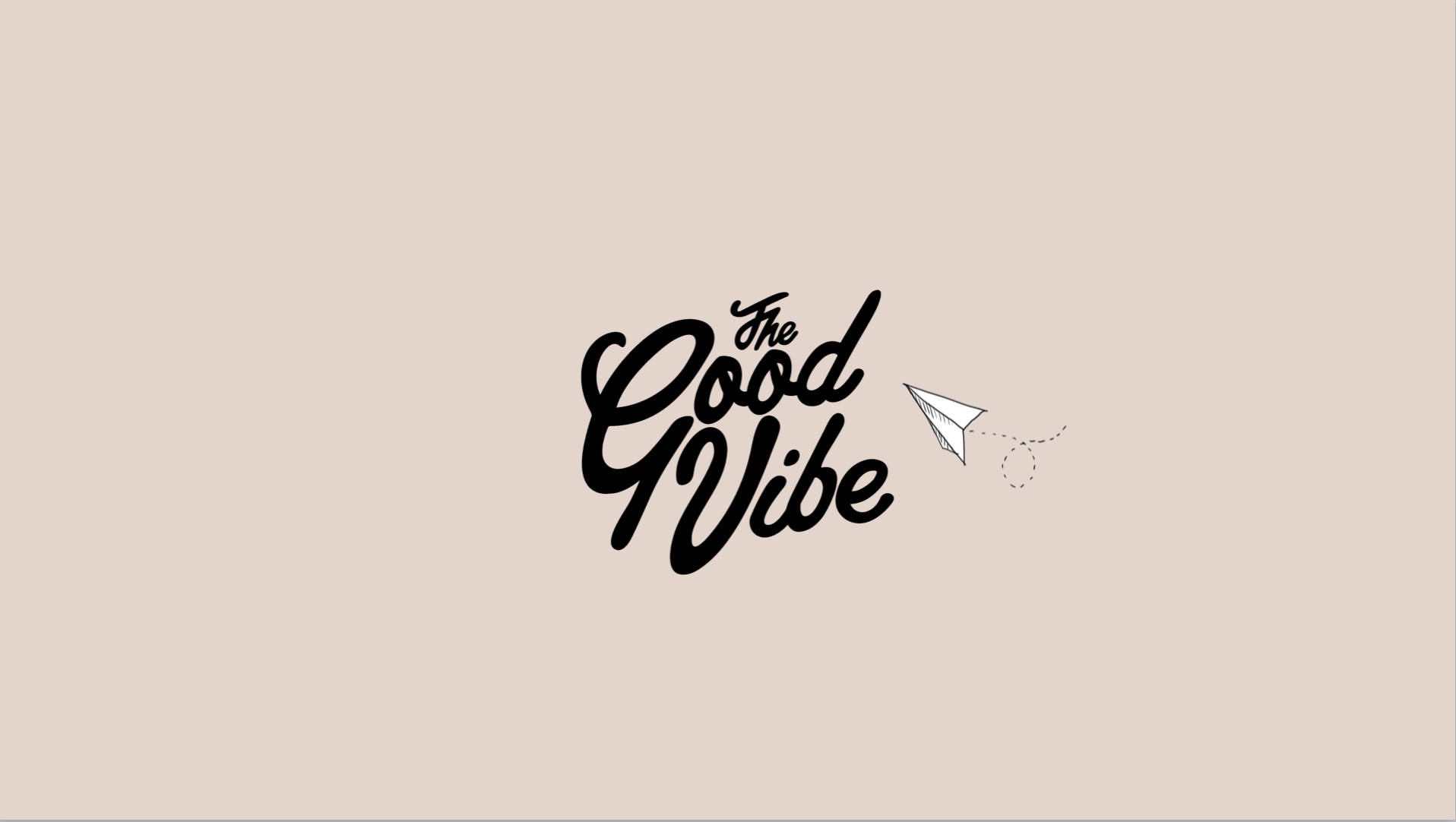 The Good Vibe Background