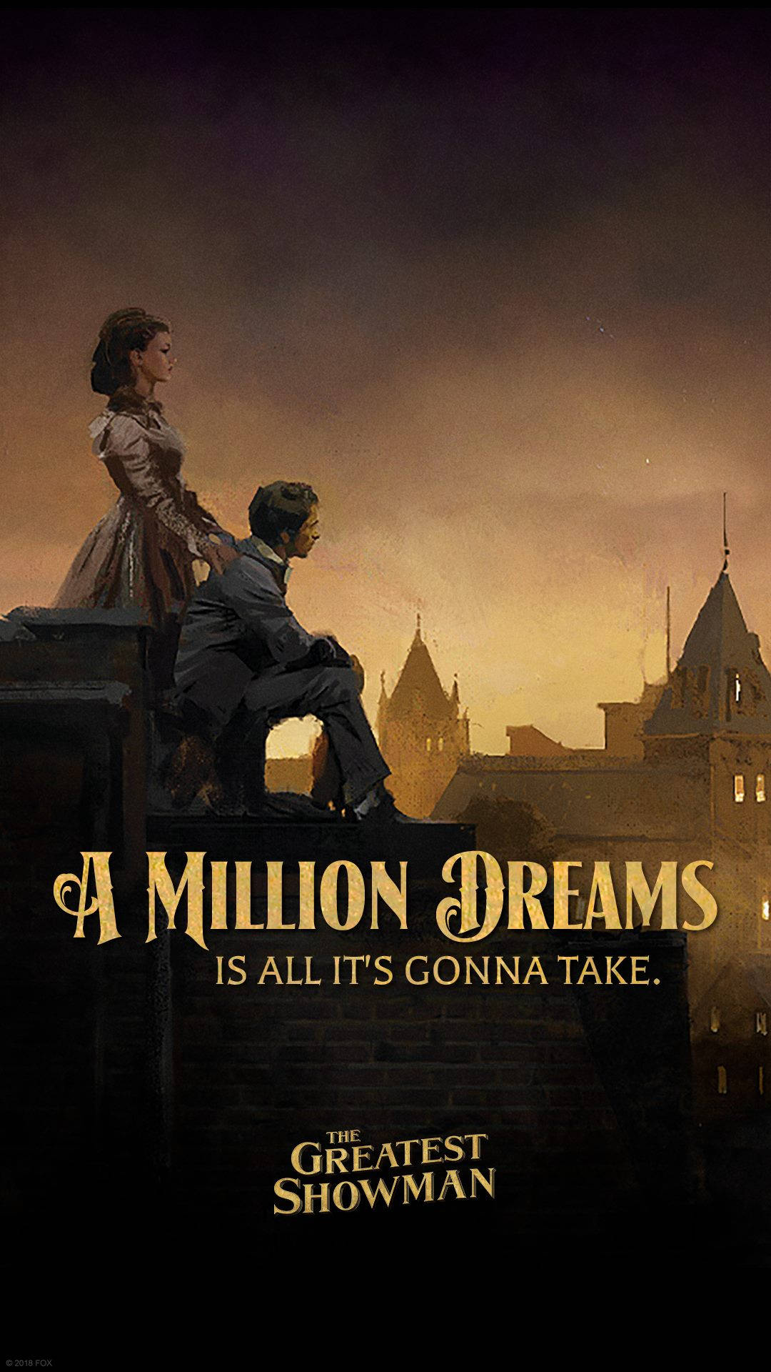 The Greatest Showman A Million Dreams Background