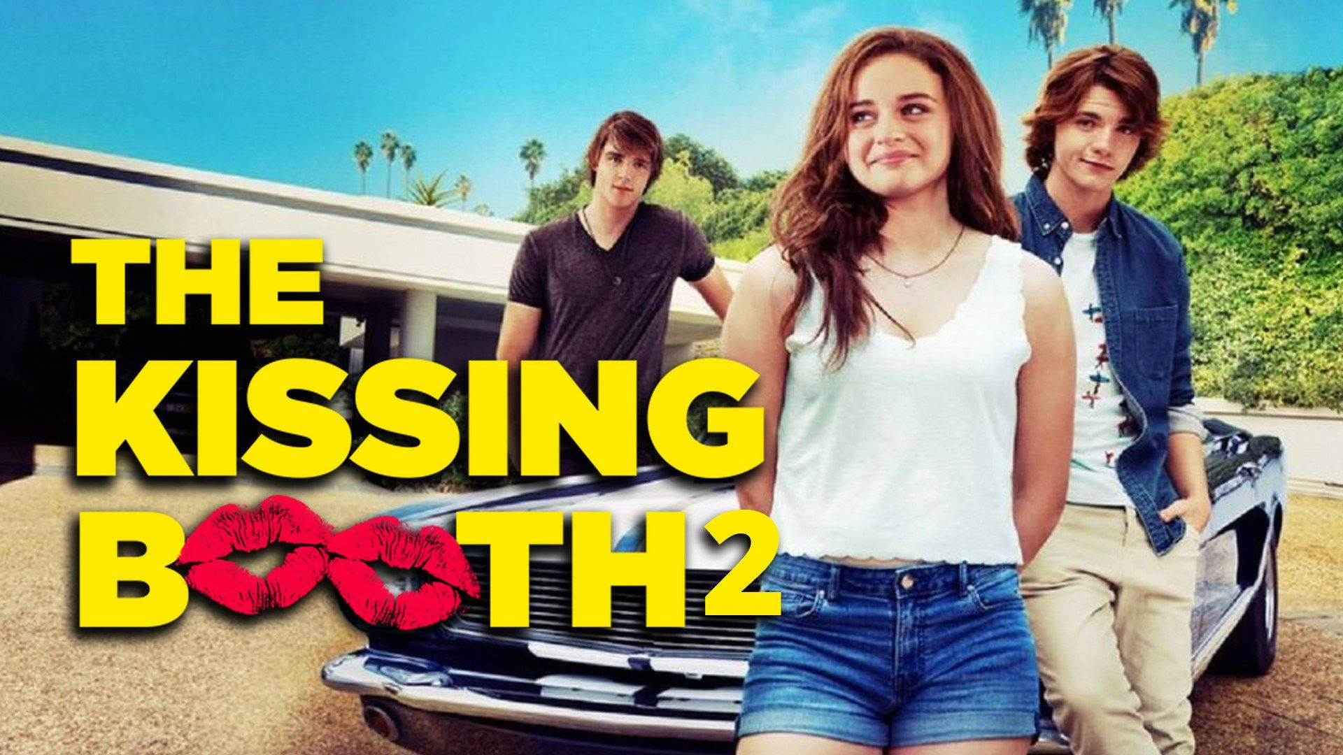 The Kissing Booth 2 Movie Poster Background