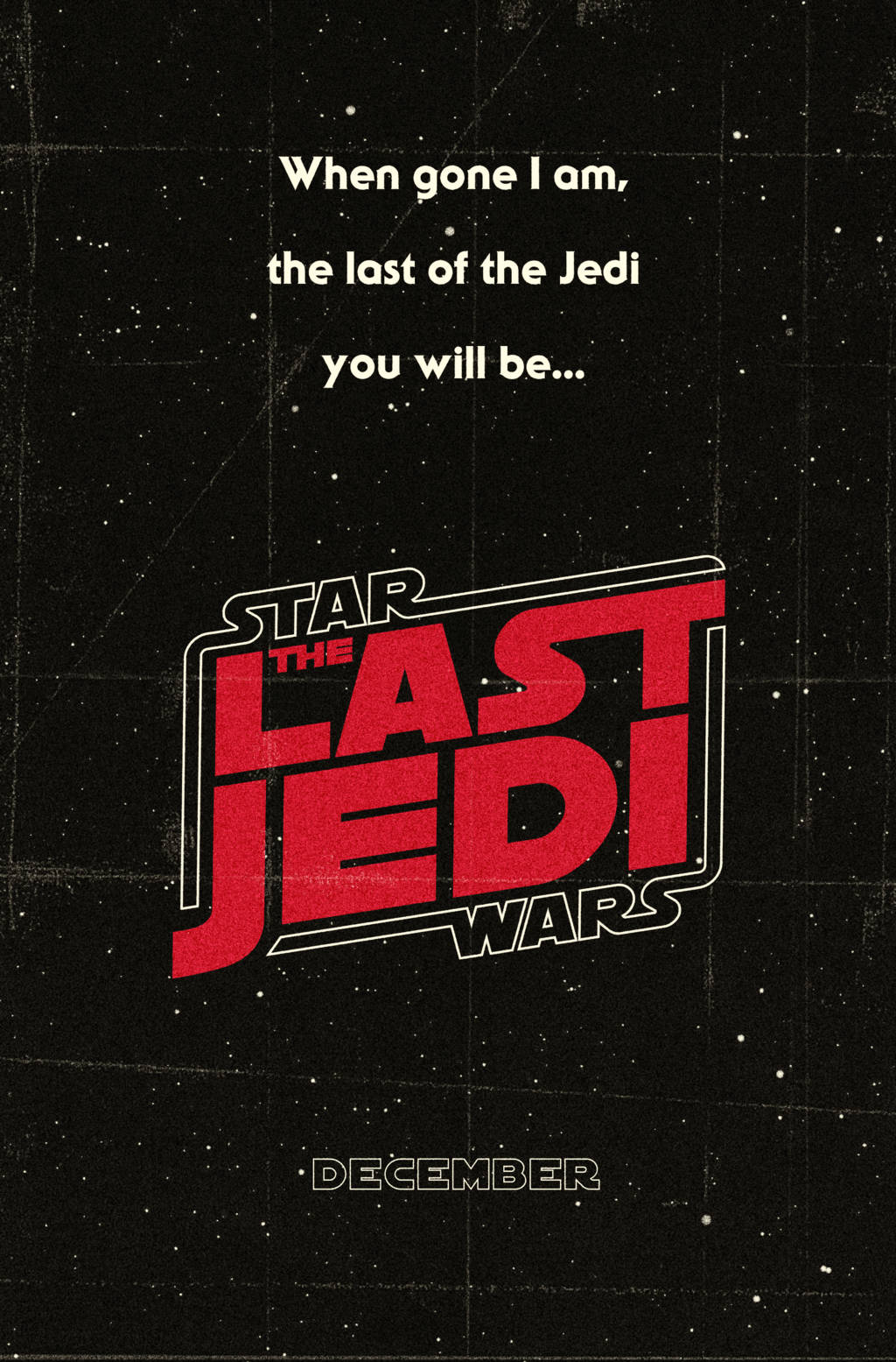 The Last Jedi Star Wars Quote Background