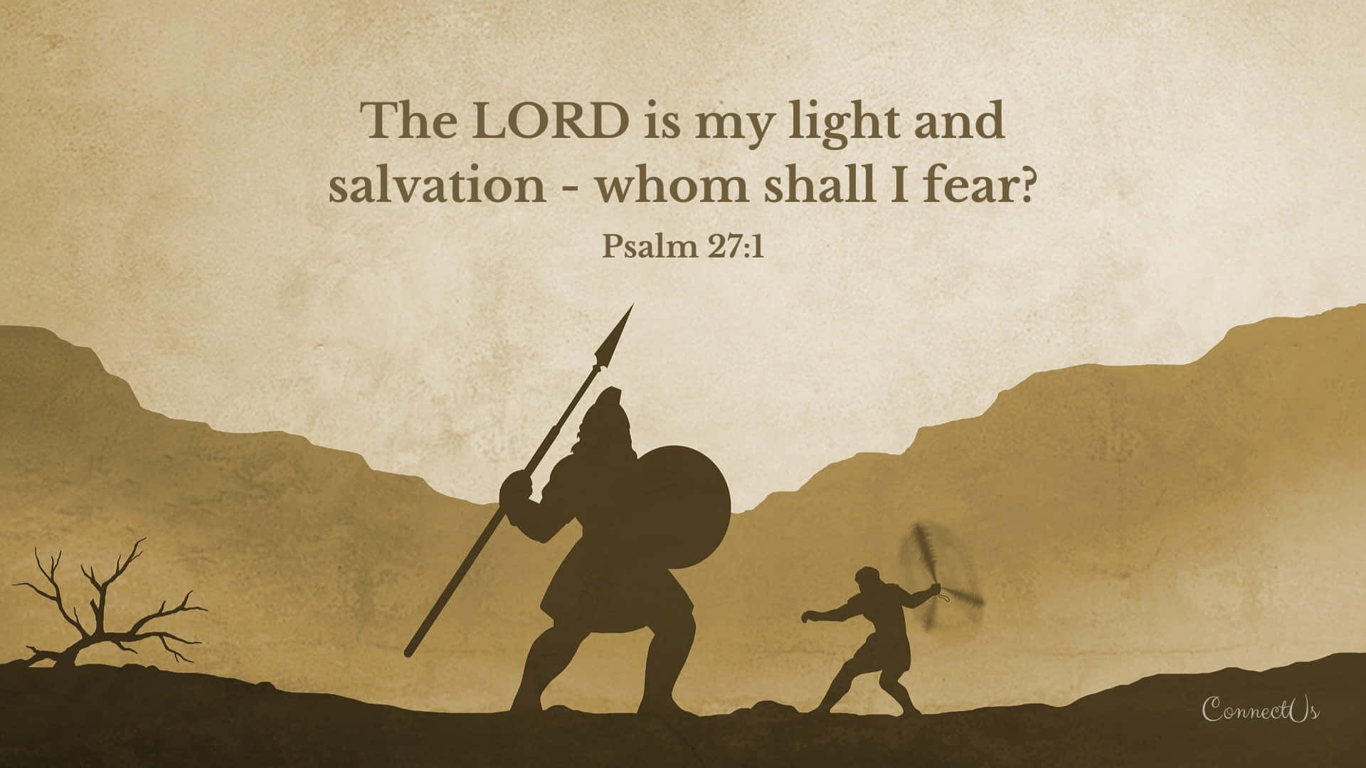 The Lord Is My Light And Salvation Who Shall Fear Psalm 22 Background