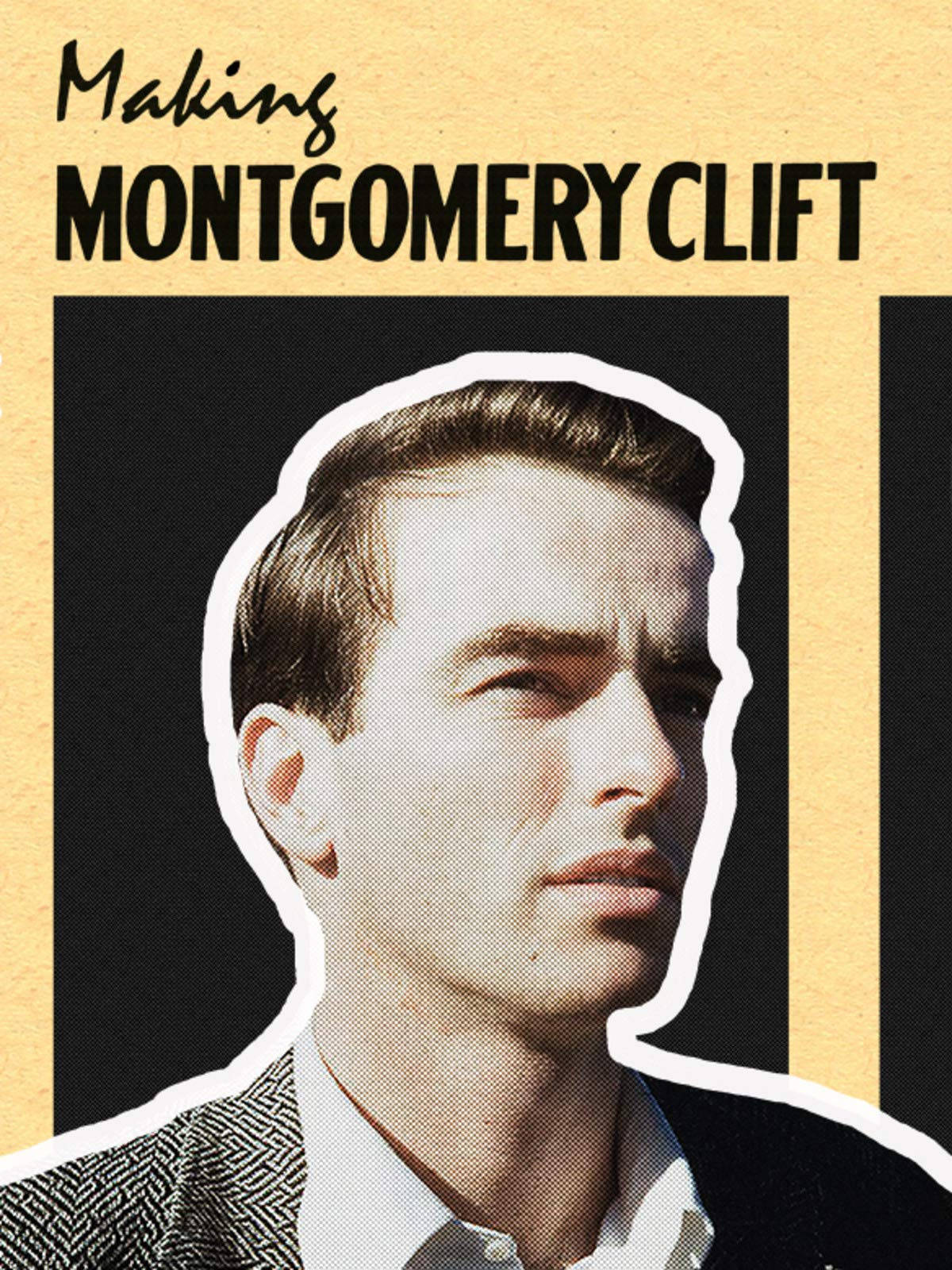 The Making Of Montgomery Clift