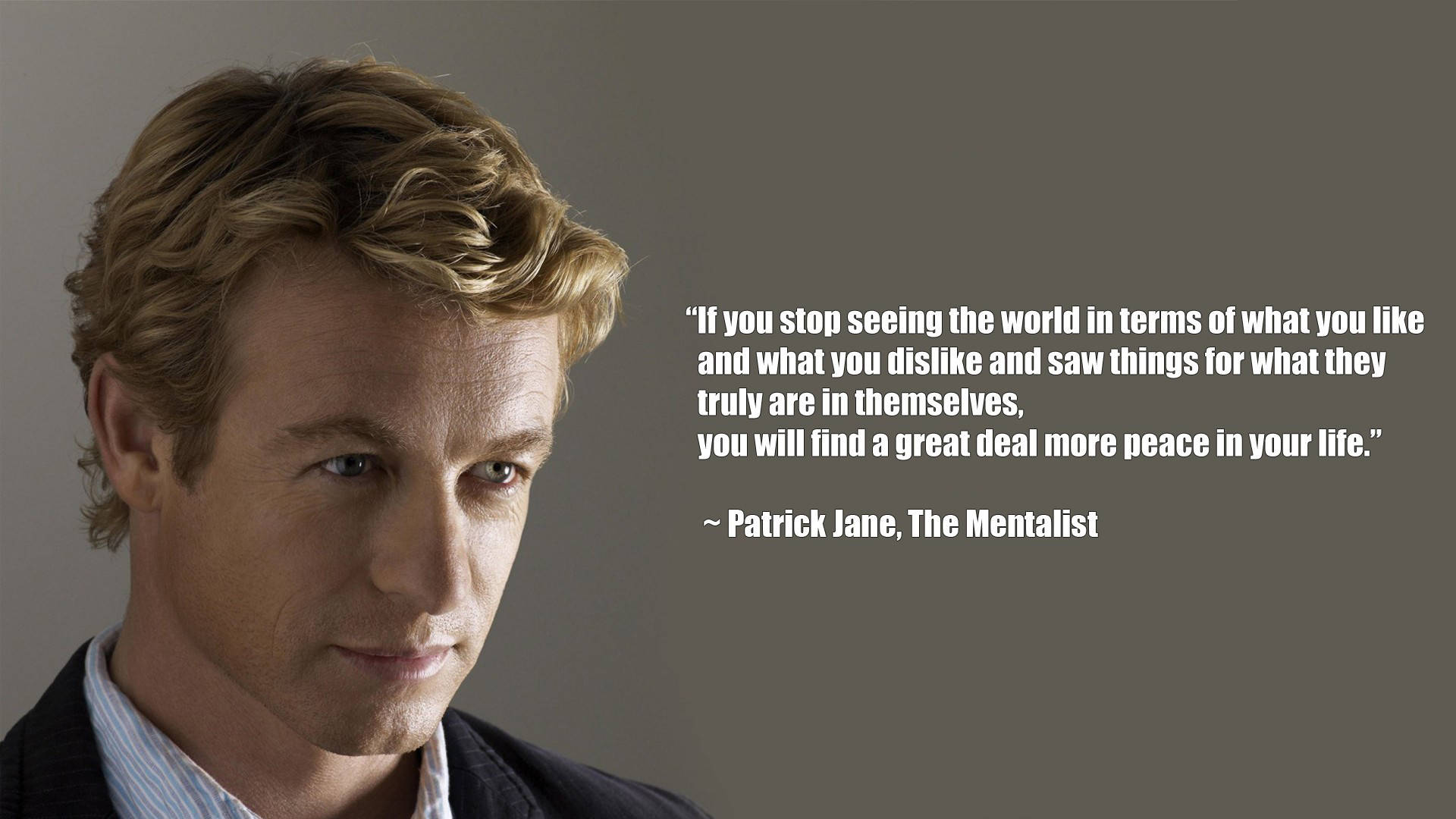 The Mentalist Quote By Patrick Jane