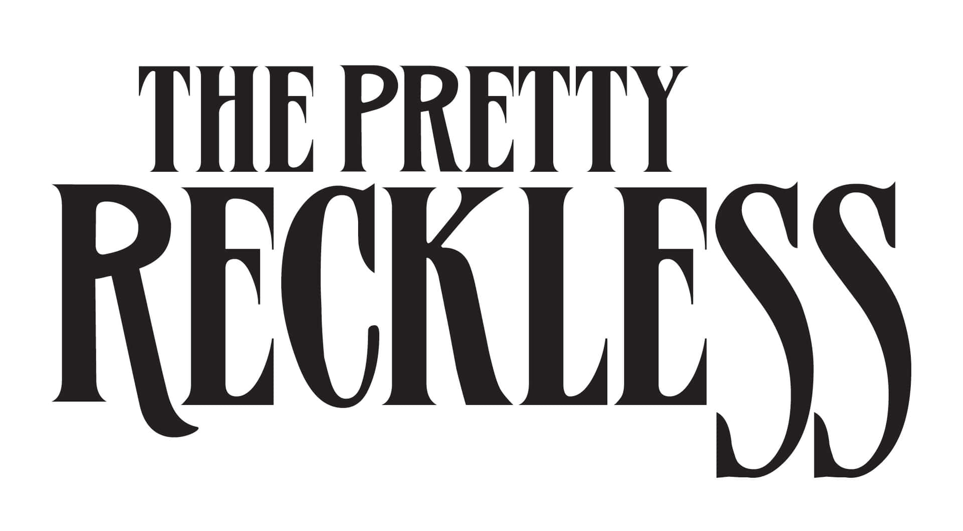 The Pretty Reckless Band Name Background