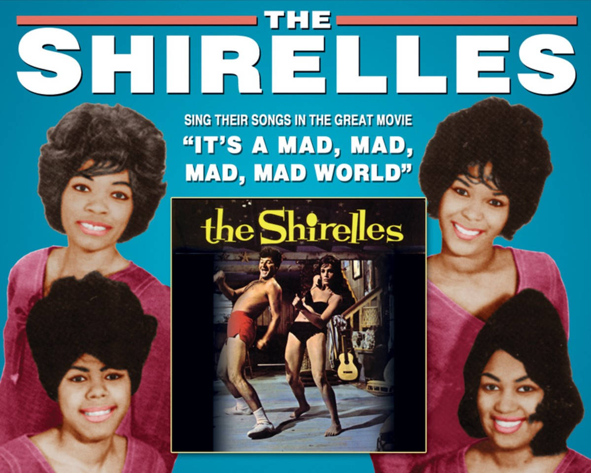 The Shirelles It's A Mad, Mad, Mad, Mad World