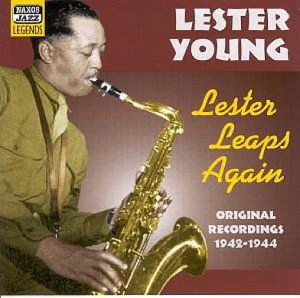 The Unique Sound Waves Of Jazz - Lester Young Records From 1942-1944 Background