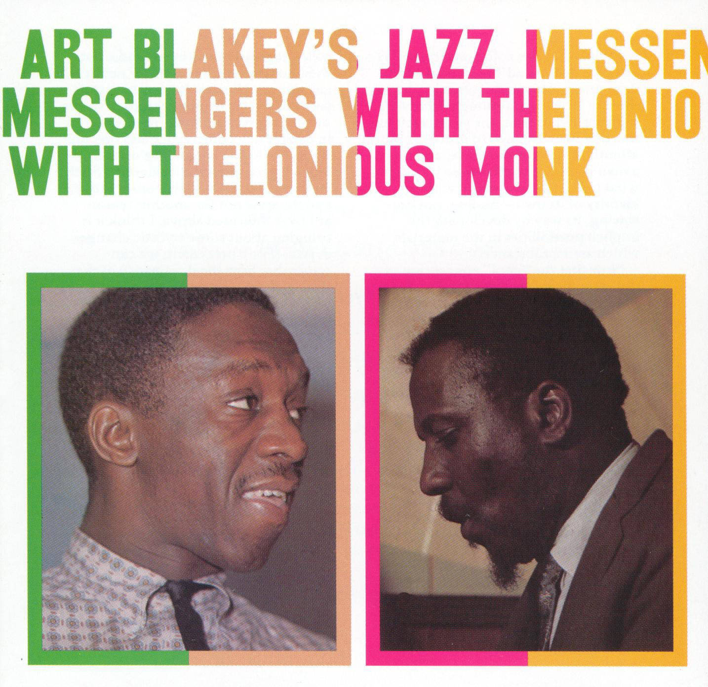 Thelonious Monk And Arty Blakey Jazz Messengers Background