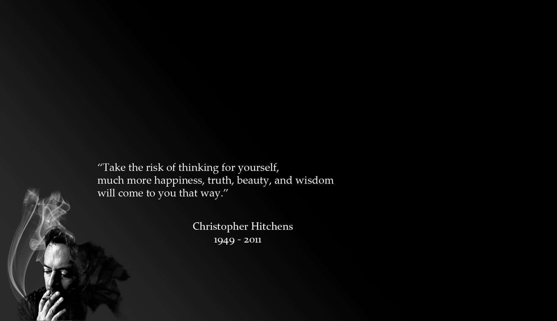 Thinking Independently Quote_ Hitchens Background