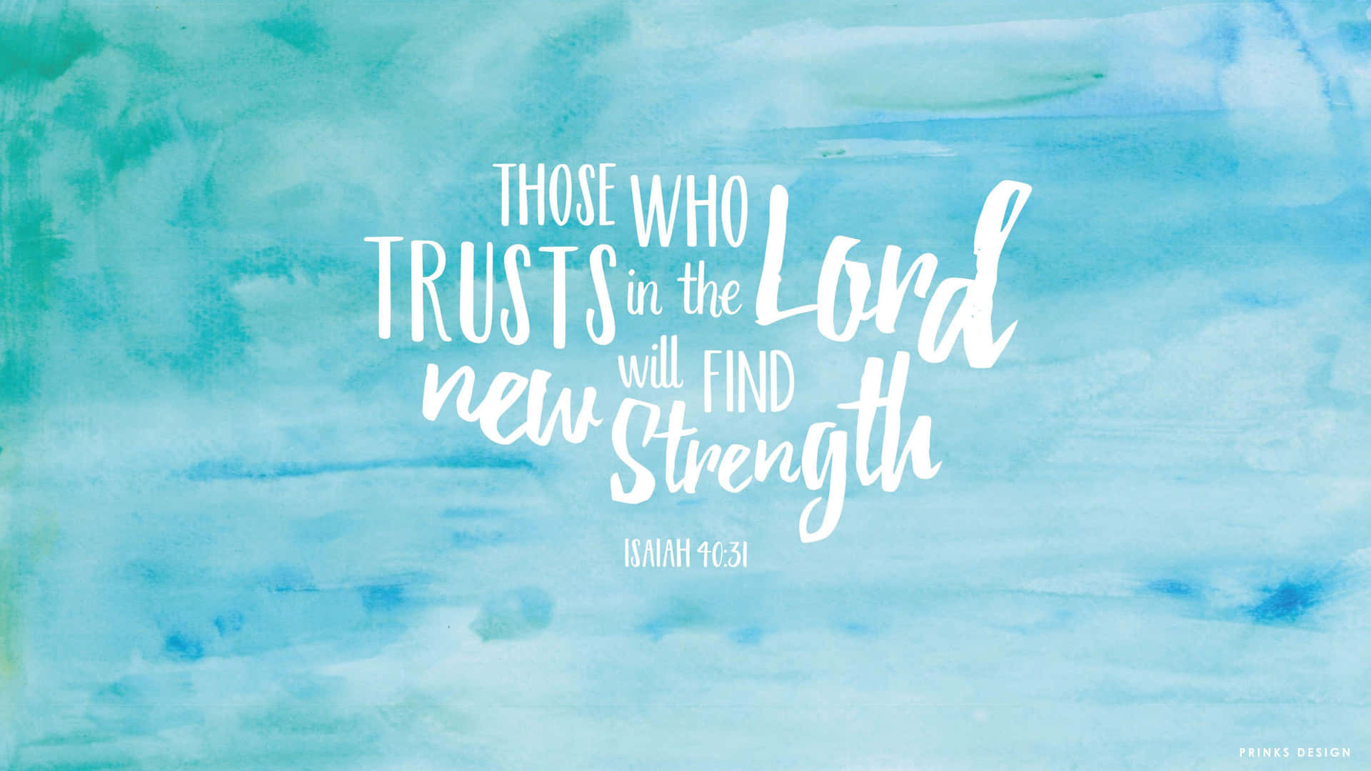 Those Who Trust In The Lord Will Find New Strength Background