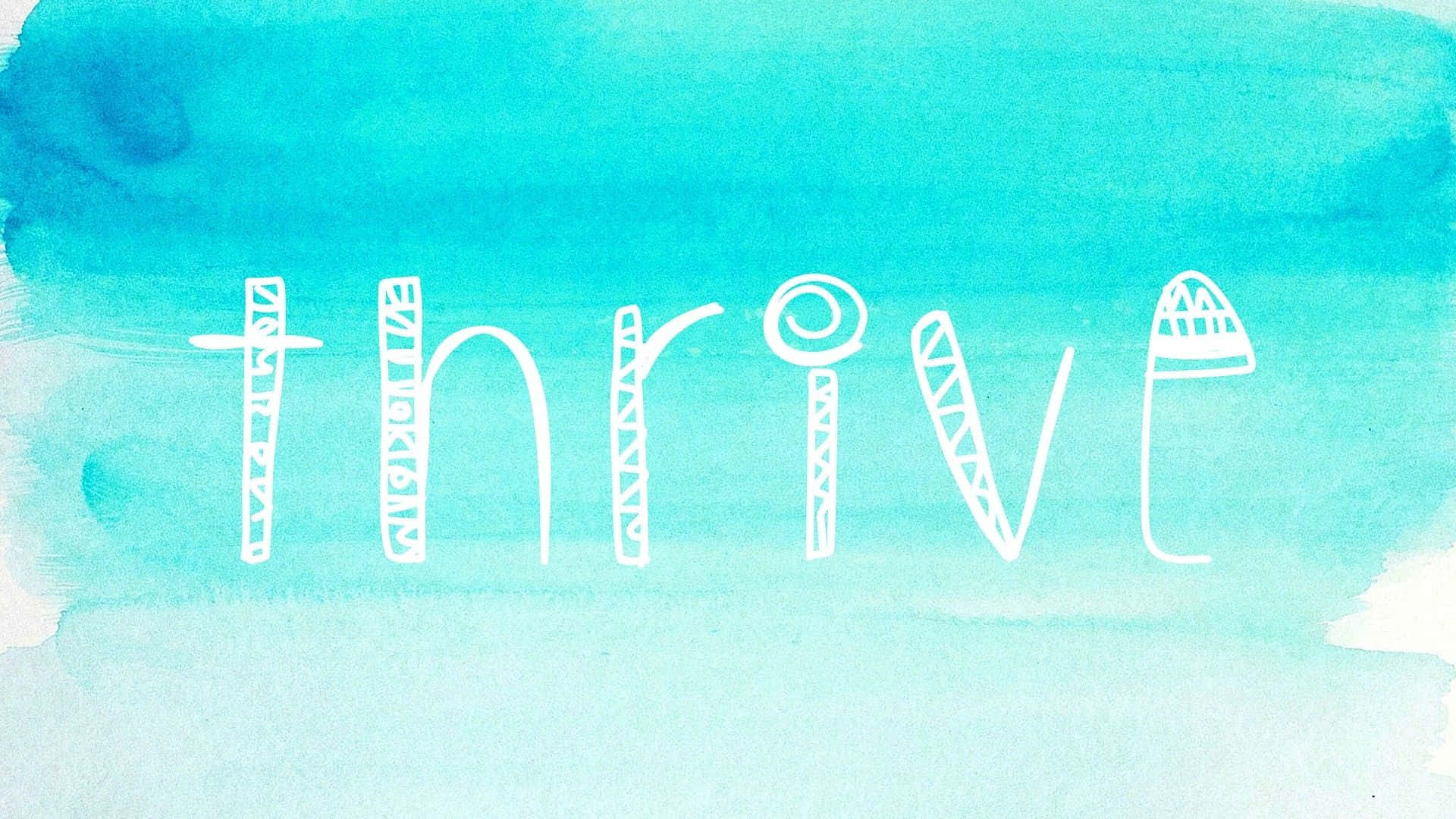 Thrive Word Art In Teal Aesthetic Laptop Background