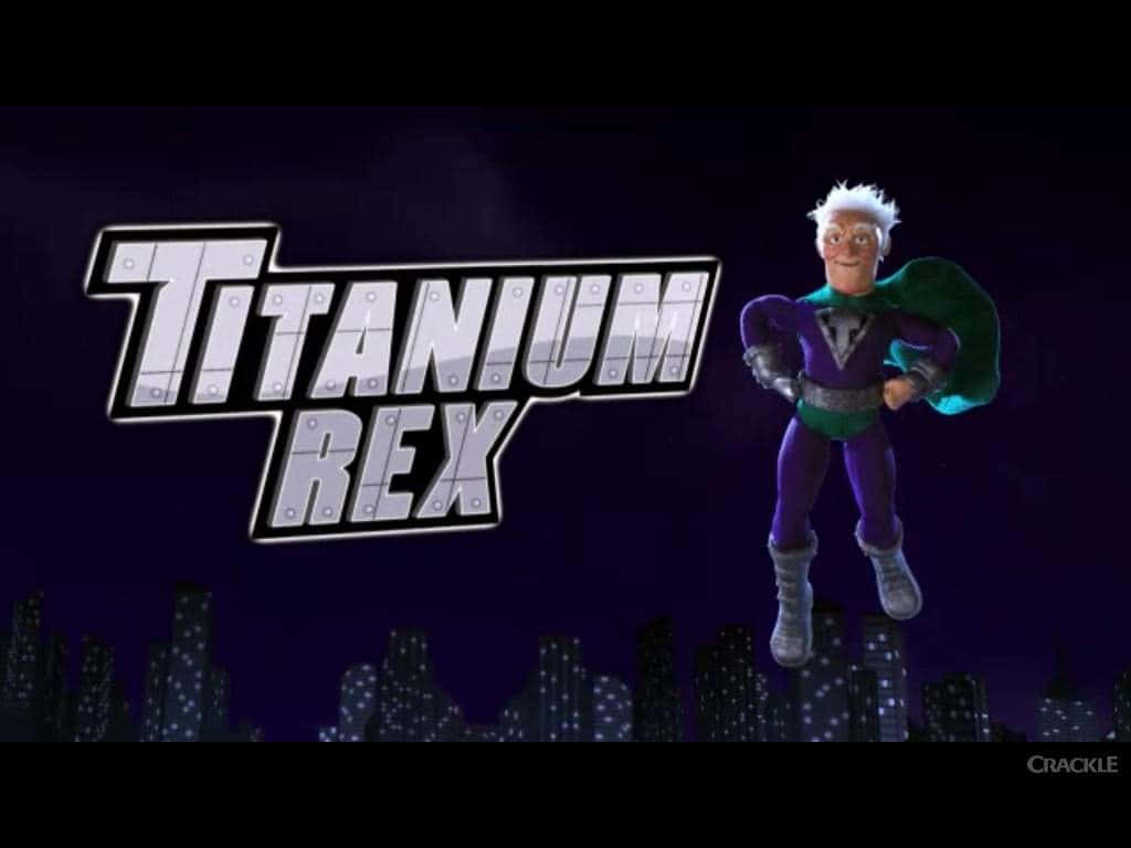 Titanium Rex From Supermansion Background