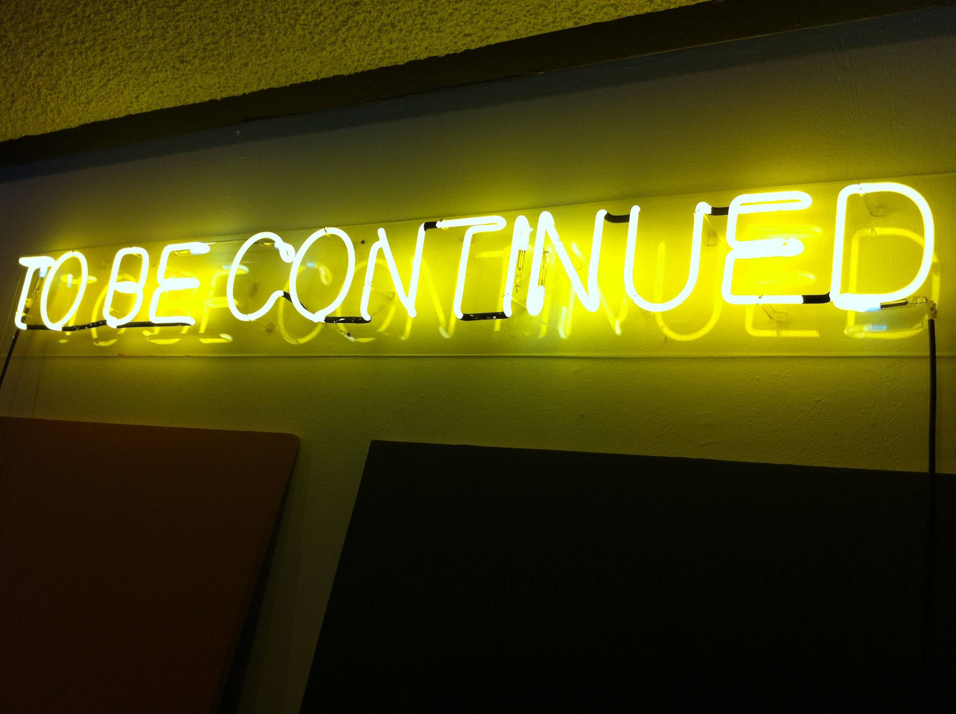To Be Continued Neon Yellow Led Background