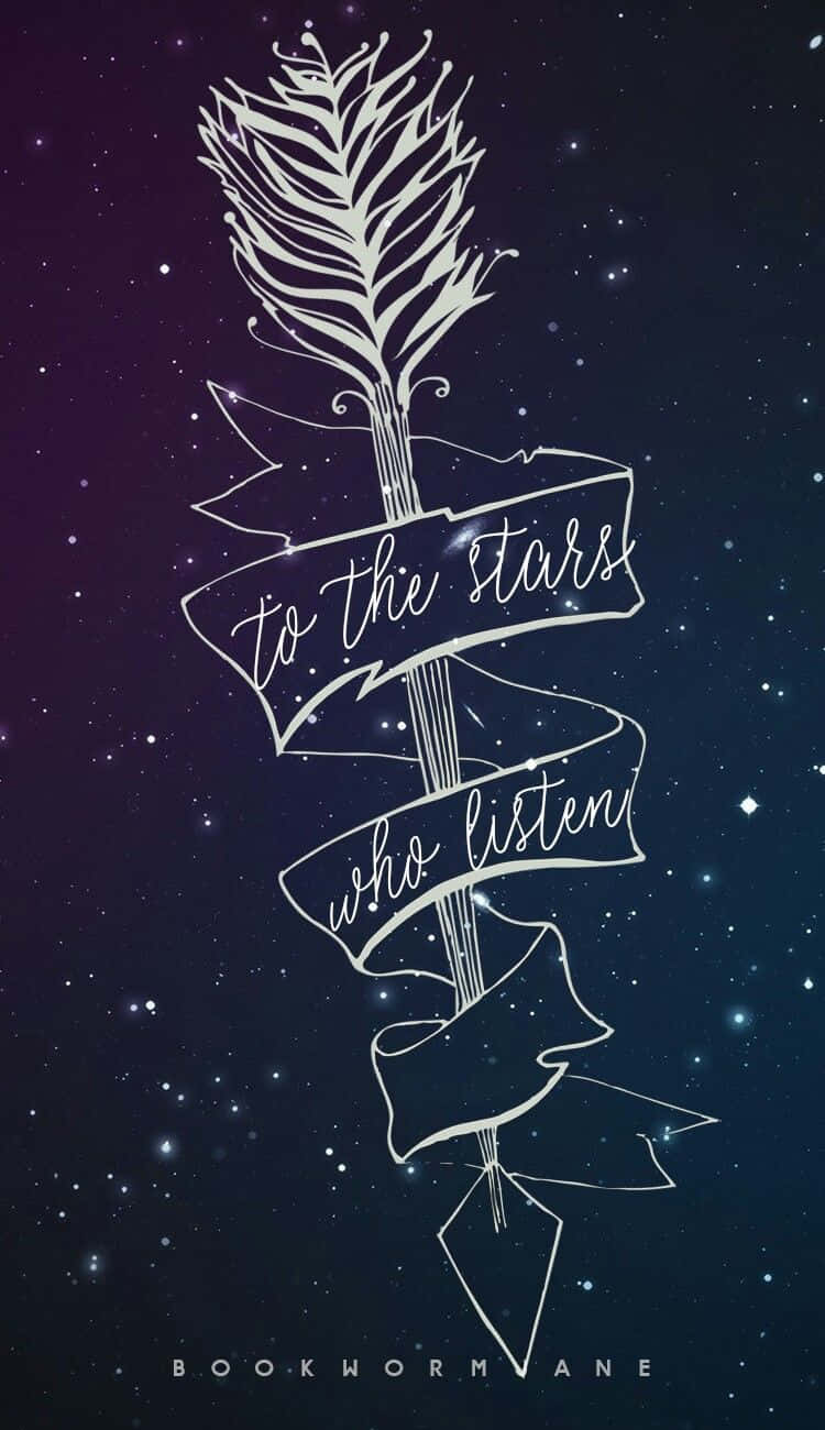 To The Stars Acotar Quote Arrow Background