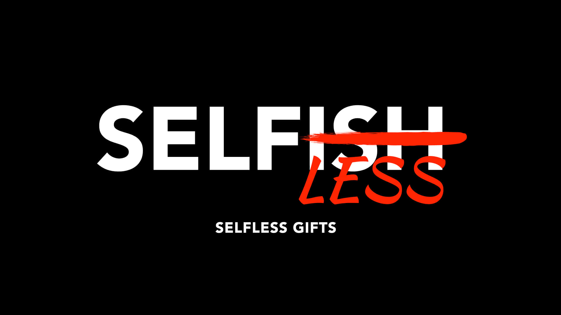 Transformation From Selfish To Selfless Background