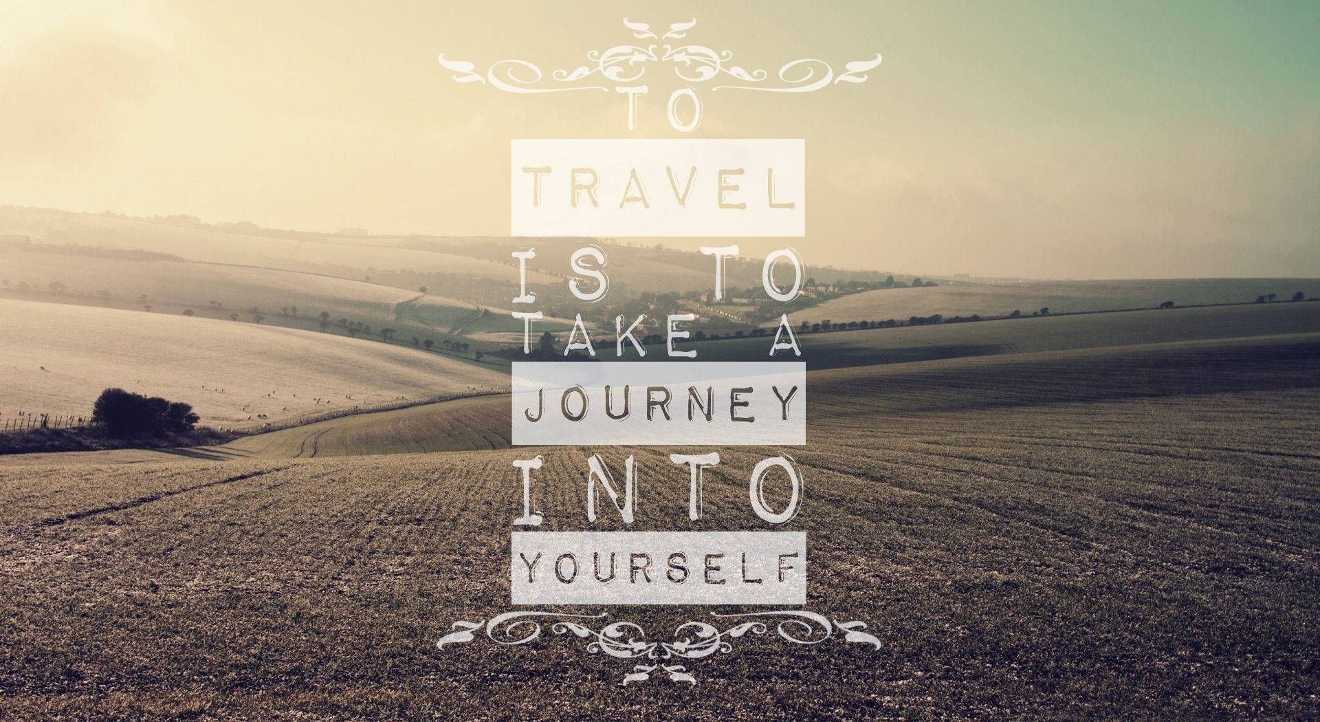 Travel And Journey Quotes Desktop Background