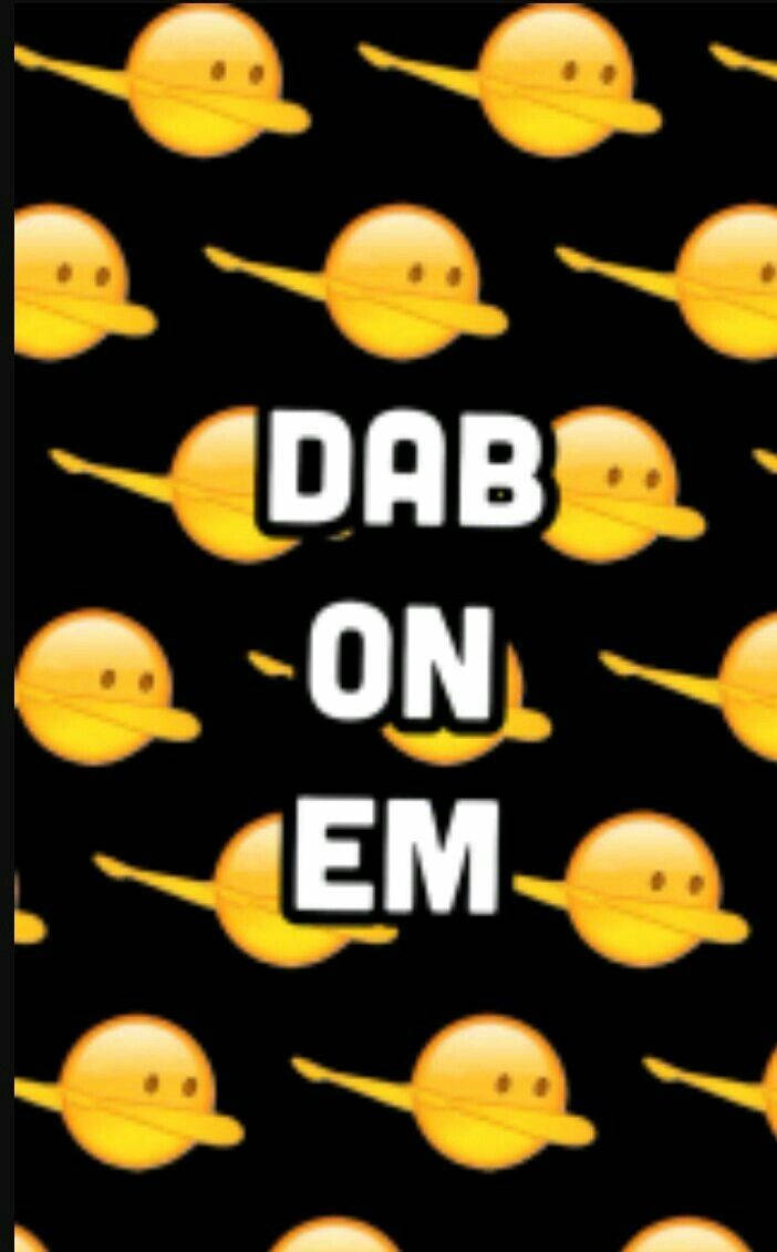 Trendy Dab On Em Emoji Background