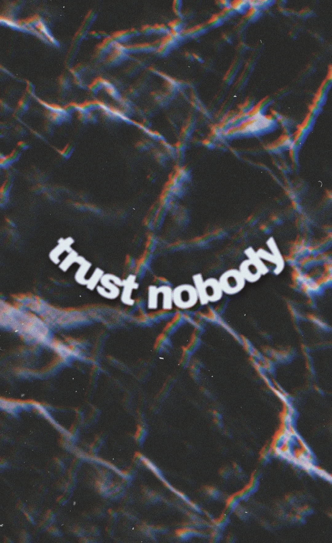 Trust Nobody Quote Background