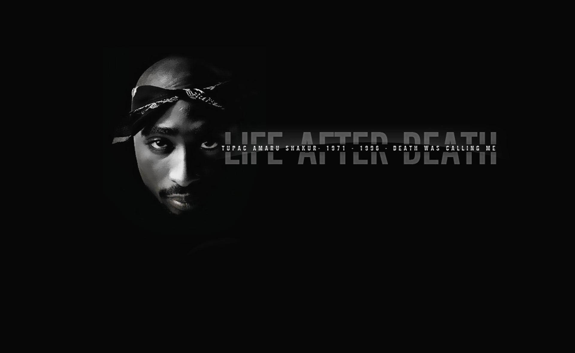 Tupac Life After Death Background