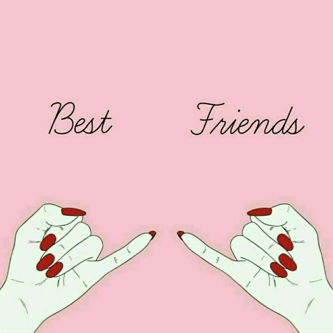 Two Hands With The Words Best Friends On Them Background