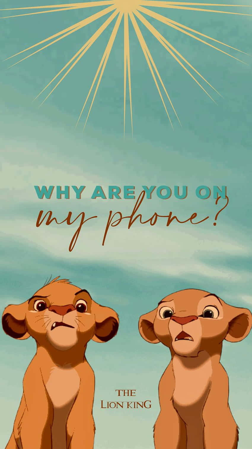 Two Lions With The Words Why Are You On My Phone? Background