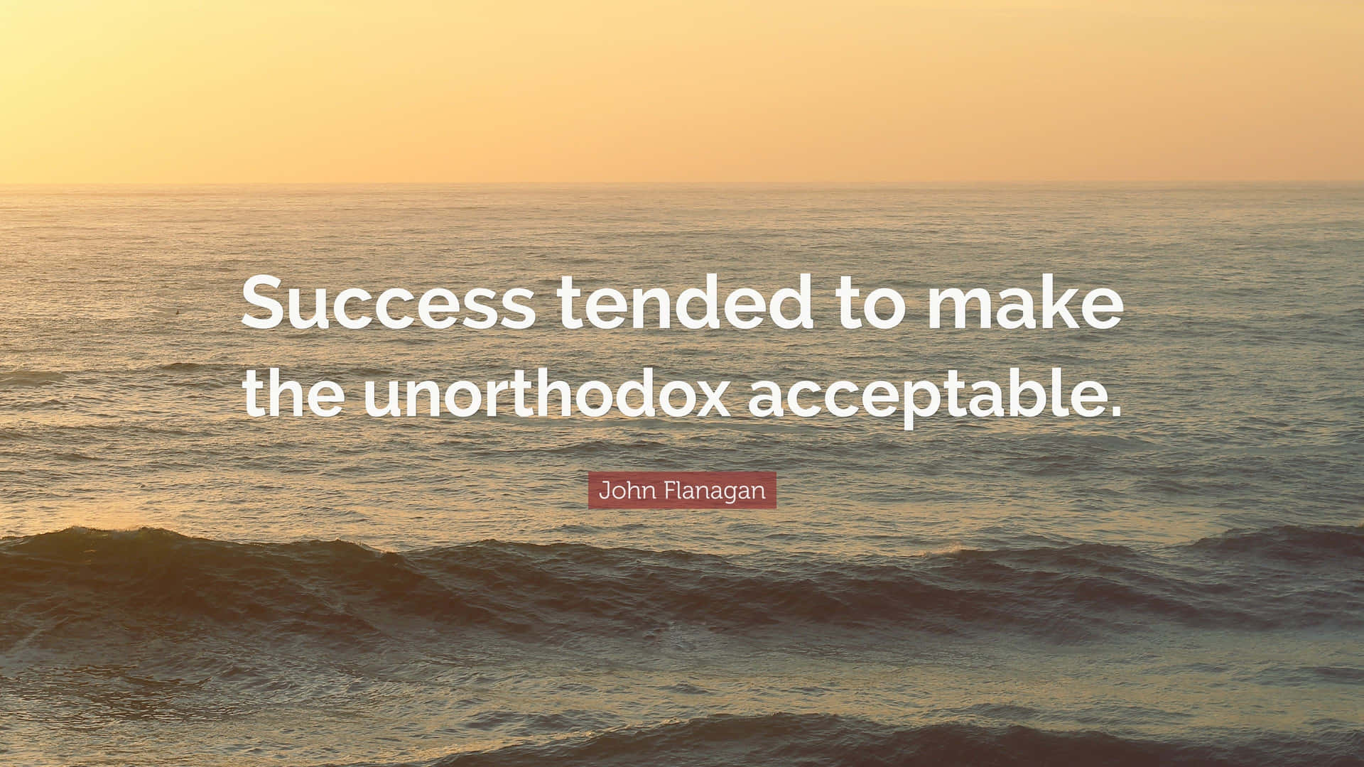 Unorthodox And Success Quotes Background
