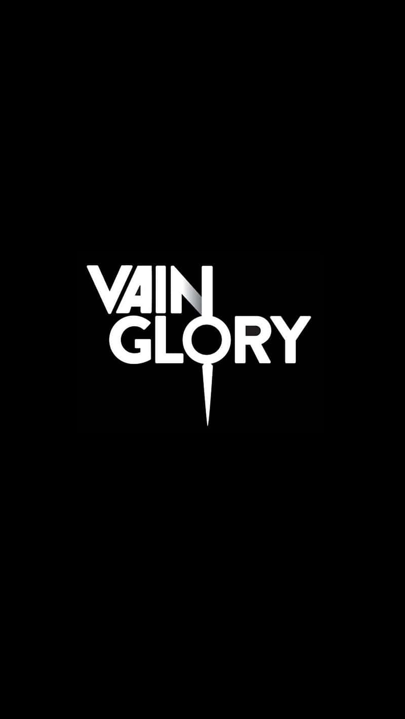 Vain Glory Phone