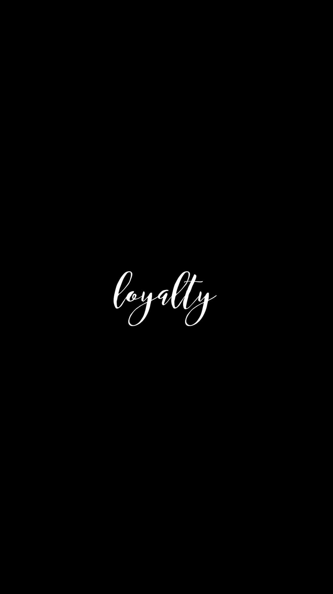 Vertical Loyal Text Graphics Background