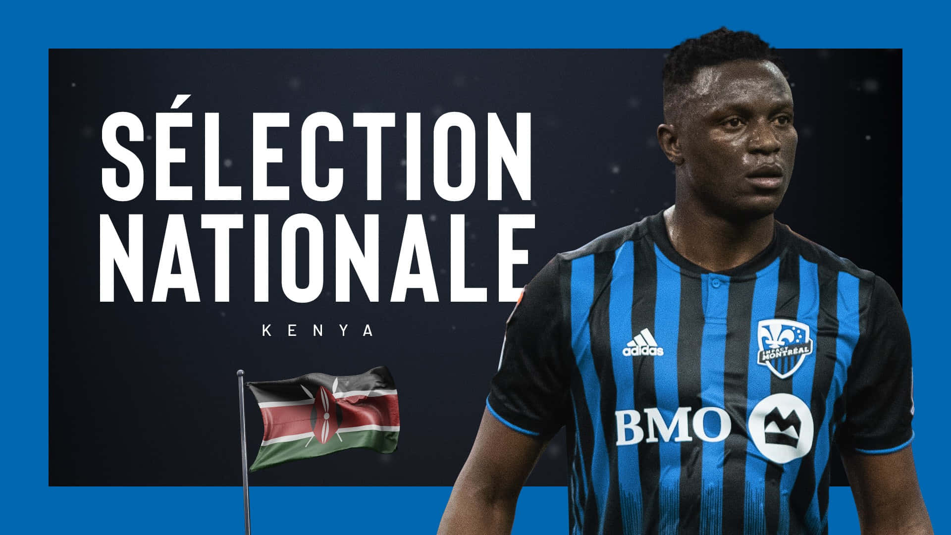 Victor Wanyama Cf Montreal National Selection Background