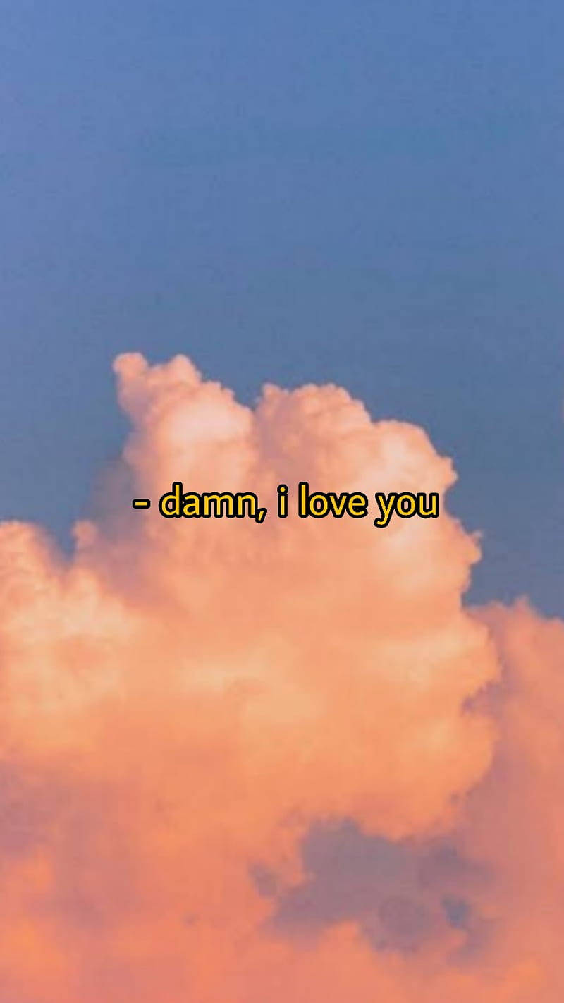 Vintage Aesthetic Clouds Love Quote