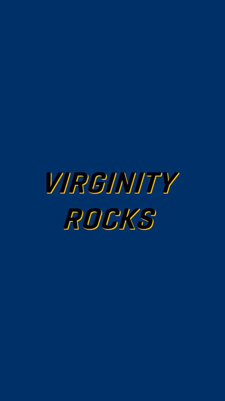 Virginity Rocks Blue Background Background