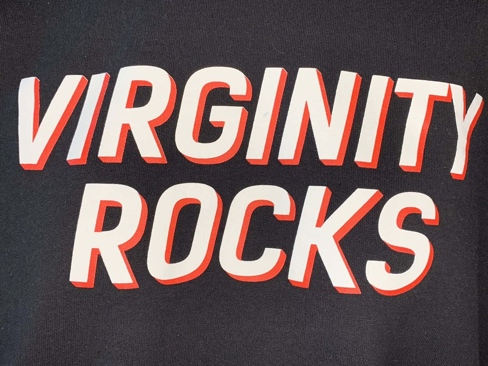 Virginity Rocks Slogan T Shirt Background